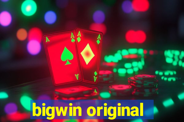 bigwin original